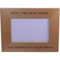 Only The Best Moms Get Promoted to Grandma 4x6 Inch Engraved Alder Wood Picture Photo Frame - Great Gift for Mothers s Day Birthday or Christmas Gift for Mom Grandma Wife Grandmother
