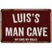 LUIS S Man Cave Sign Garage Mancave Decor Accessories Signs Vintage Retro Rustic Tin Wall Art Name Home Beer Dads Gift 8 x 12 Matte Finish Metal 108120003084