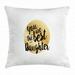 Daughter Throw Pillow Cushion Cover Best Daughter Inscription with Circular Background Hand Drawn Arrangement Decorative Square Accent Pillow Case 20 X 20 Inches Gold Black White by Ambesonne