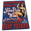 Outdoor Fire House Franâ€™s Fire Pole Wax 9 x12 Metal Sign Wall Decor for Mancave Den or Gameroom Guaranteed Not to Fade for 4 Years