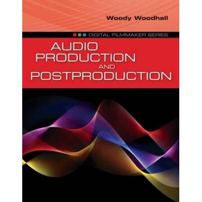 Audio Production And Postproduction