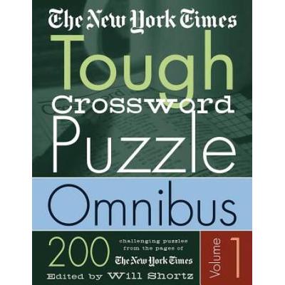 The New York Times Tough Crossword Puzzle Omnibus: 200 Challenging Puzzles From The New York Times