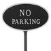 Red Barrel Studio® Small Oval No Parking Statement Plaque Sign w/ Lawn Stake Metal | 6 H x 10 W x 0.25 D in | Wayfair