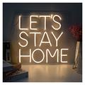 WMLWML Custom Neon Sign Light Waterproof Flex Led 3D Warm Light 12V Lets Stay Home Acrylic Lights Home Room Decoration Ins (Color : UK Standard)