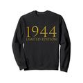 80. Geburtstag Mann Frau 80 Jahre 1944 Deko Lustig Geschenk Sweatshirt