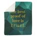 East Urban Home Faux Gemstone Love & Trust Quote Fleece Blanket Fleece/Microfiber in Green | 60 W in | Wayfair C81F3516E36941DEA71640839EB97C31