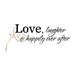 Fireside Home Love, Laughter & Happily Ever After Wall Decal Vinyl in Black/Brown | 11 H x 26 W in | Wayfair I-293-BK-CRML