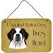 Caroline's Treasures Saint Bernard Spoiled Dog Lives Here by Denny Knight - Unframed Graphic Art Print on | 8 H x 12 W x 0.2 D in | Wayfair