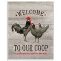 Stupell Industries Welcome to Our Coop - Textual Art Print on Canvas in Black/Brown | 15 H x 10 W x 0.5 D in | Wayfair mwp-287_wd_10x15