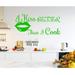 Trinx I Kiss Better Than I Cook Wall Decal Vinyl in Green | 13.5 H x 30 W in | Wayfair 59950BDCC5A743C6A665FFC8D2DB48B0