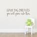 Wallums Wall Decor Have Big Dreams Quote Wall Decal Vinyl, Glass in Red/Brown | 12 H x 36 W in | Wayfair quotes-have-big-dreams-36x12_Brown