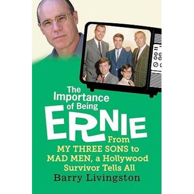 The Importance Of Being Ernie: From My Three Sons ...