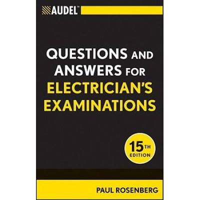 Audel Questions And Answers For Electrician's Examinations