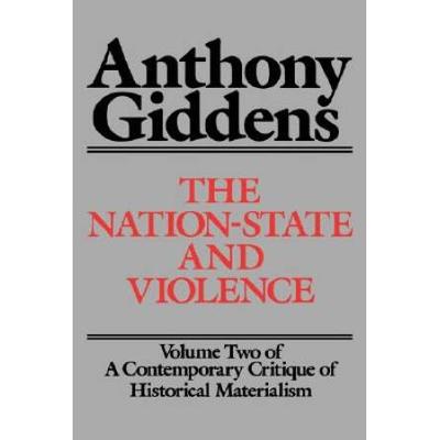 The National State And Violence: Vol. 2 Of A Contemporary Critique Of Historical Materialism