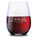 Trinx Wine A Little Laugh A Lot - 4 Piece 21 Oz. Stemless Wine Glass Set Glass | 5 H x 3.5 W in | Wayfair 076C009DB2094DEE9A0521360ACF9E2B