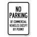 SignMission No Parking Of Commercial Vehicles Except By Permit/23701 Aluminum in Gray | 18 H x 12 W x 1 D in | Wayfair A-1218-23701