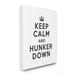 Stupell Industries Keep Calm & Hunker Down Stay Home Sign by Urban Road - Graphic Art Print Canvas | 20 H x 16 W x 1.5 D in | Wayfair