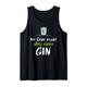 Gin Tonic Alkohol Bier Wein Schnaps Mallorca Party Suff Tank Top