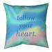 Quotes Multicolor Background Follow Your Heart Quote Pillow (Indoor/Outdoor)