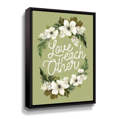 Winston Porter Love Each Other - Textual Art on Canvas in Green | 10 H x 8 W x 2 D in | Wayfair 8496BC4D9E05423C926C9121E15BFC27