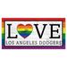 Los Angeles Dodgers 6'' x 12'' LGBTQ Love Sign