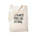 CafePress - My Favorite People Are Fictional - Natural Canvas Tote Bag, Cloth Shopping Bag