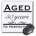 3dRose Aged 50 years to perfection - Mouse Pad 8 by 8-inch (mp_157395_1)