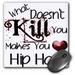 3dRose What Doesnt Kill You Hip Hop - Mouse Pad 8 by 8-inch