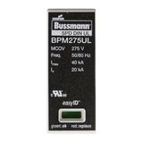 Cooper Bussmann BPM275UL SPD Surge Suppressor Module 1-Pole 40kA 275V-MCOV