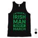 True Irish Born March Mens Tank Top For Saint Patrick's Day Outfit