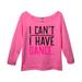 Cute Shirt Vintage Long Sleece Cheerleading â€œI Cant I Have Danceâ€� Funny Threadz XX-Large, Pink