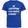 Custodian is My Superhero Royal Adult T-Shirt - 4X-Large