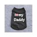 I Love Mummy/Daddy Small Dog T- Shirt Puppy Cat Clothes Pet Vest Chihuahua Pug