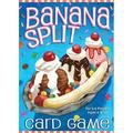 Banana Split Card Game by Baker & Taylor