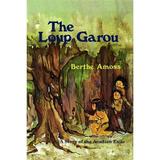 The Loup Garou (Paperback)