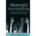 Studies in Public and Applied Anthropology: Meaningful Inconsistencies: Bicultural Nationhood the Free Market and Schooling in Aotearoa/New Zealand (Hardcover)