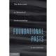 Foundational Pasts (Paperback)