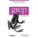 Grep Pocket Reference: A Quick Pocket Reference for a Utility Every UNIX User Needs (Paperback)