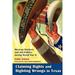 Rio Grande/RÃ­o Bravo: Borderlands Culture and Traditions: Claiming Rights and Righting Wrongs in Texas : Mexican Workers and Job Politics during World War II (Series #15) (Paperback)