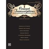 Concert Transcriptions: Performance Arrangements