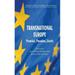 Palgrave Studies in European Union Politics: Transnational Europe: Promise Paradox Limits (Hardcover)