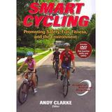 Smart Cycling : Promoting Safety Fun Fitness and the Environment