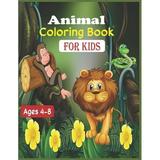 Animal Coloring Book For Kids Ages 4-8: 30 cute unicorn llama sloth cat and others animals to color (Paperback)