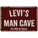 LEVI S Man Cave Sign Garage Mancave Decor Accessories Signs Vintage Retro Rustic Tin Wall Art Name Home Beer Dads Gift 8 x 12 Matte Finish Metal 108120003083