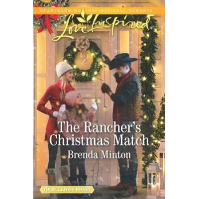 The Rancher's Christmas Match (Mercy Ranch)