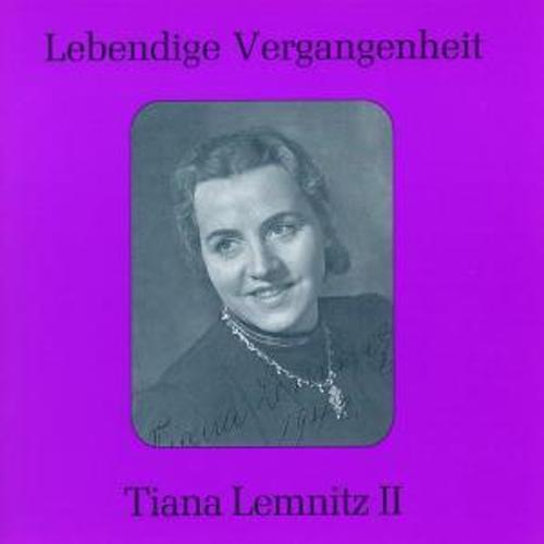 Tiana Lemnitz Ii - Lemnitz, Raucheisen, Saal, Saal, Raucheisen, Lemnitz. (CD)