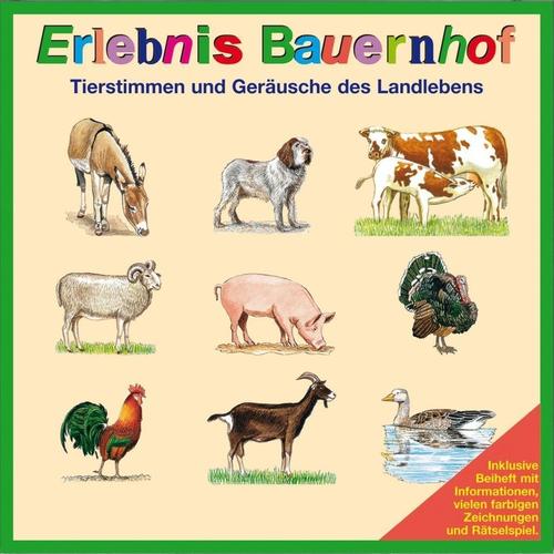 Erlebnis Bauernhof, 1 Audio-CD - Tierstimmen, Tierstimmen, Naturgeräusche, Fernand Deroussen, Karl H Dingler (Hörbuch)