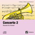Concerto 2 - Cd, Audio-Cd - Dieter Rehm, Angelika Rehm, Kurt Hackenbruch (Hörbuch)