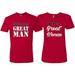 Behind Every Great Man There's A Great Woman His and Hers Matching Couples T shirts, Red, Mens XL-Womens S