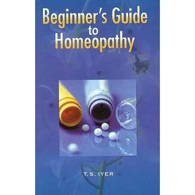 Beginners Guide To Homeopathy